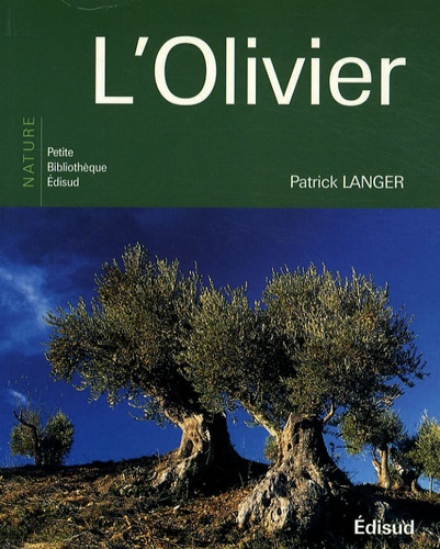 Patrick Langer - L'Olivier.