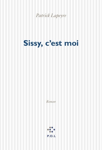 Sissy, c'est moi