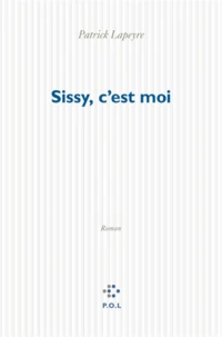 Sissy, c'est moi