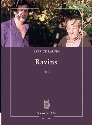 Patrick Laupin - Ravins.