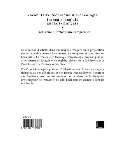 Vocabulaire technique d'archéologie. Tome 1, Préhistoire & protohistoire européennes