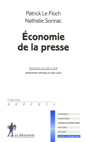 Patrick Le Floch et Nathalie Sonnac - Economie de la presse.