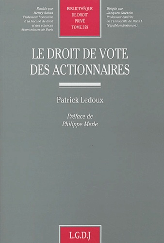 Patrick Ledoux - Le Droit De Vote Des Actionnaires.