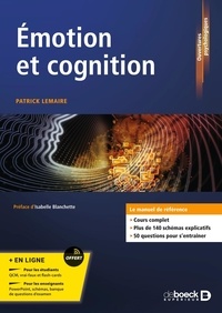 Patrick Lemaire - Emotion et cognition.