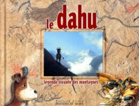 Patrick Leroy - Le Dahu - Légende vivante des montagnes.