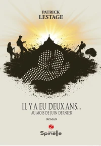 Il y a eu deux ans...