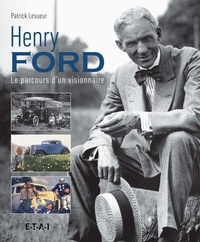 Henri Ford - Le parcours dun visionnaire.pdf