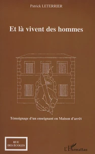 Et là vivent les hommes