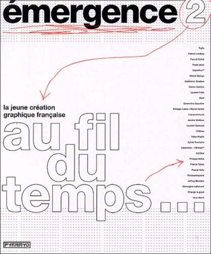 Patrick Lindsay et Pascal Colrat - Emergence 2 - La jeune création graphique française : Franc's young graphic designers.