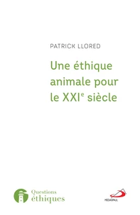 Une éthique animale pour le XXIè siècle