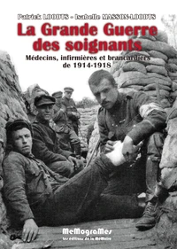 La Grande Guerre des soignants