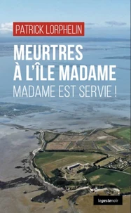 Meurtres à l'Ile Madame