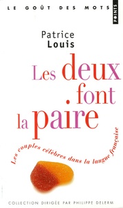 Les deux font la paire - Les couples célèbres dans la langue française.pdf