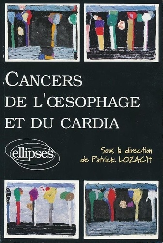 Patrick Lozac'h - Cancers de l'oesophage et du cardia.