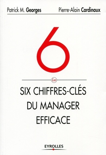 Les 6 chiffres-clés du manager efficace