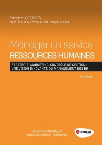 Patrick M. Georges - Manager un service ressources humaines.