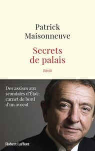 Patrick Maisonneuve - Secrets de palais.