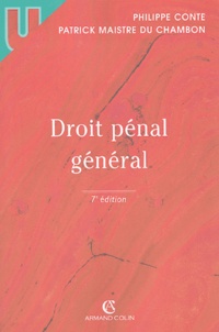 Patrick Maistre du Chambon et Philippe Conte - Droit pénal général.