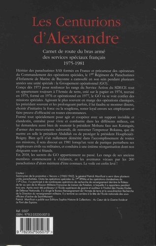 Les centurions d'Alexandre. Carnet de route du bras armé des services spéciaux français 1975-1981