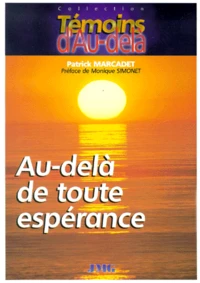 Au-delà de toute espérance