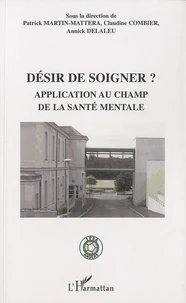 Désir de soigner ?