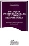 Patrick Martin - Pratiques Institutionnelles Theorie Des Psyhoses.