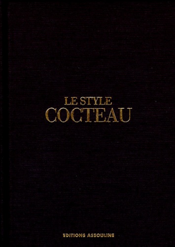 Patrick Mauriès - Le style Cocteau.