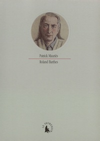 Patrick Mauriès - Roland Barthes.