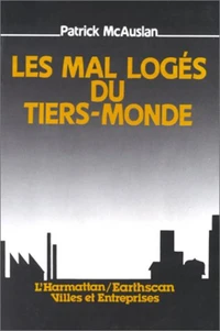 Les mal logés du Tiers-Monde