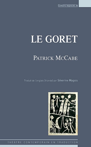 Patrick McCabe et Séverine Magois - Le goret.