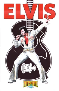 Rock and Roll Comics: Elvis Presley Experience