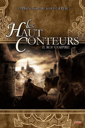 Les Haut-Conteurs Tome 2 Roi Vampire - Occasion