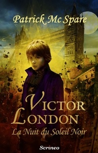 Patrick McSpare - Victor London - L'ordre Coruscant.
