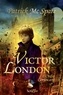 Patrick McSpare - Victor London - L'ordre Coruscant.