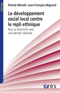 Le dévoloppement social local contre le repli ethnique