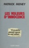 Patrick Meney - Les voleurs d'innocence.