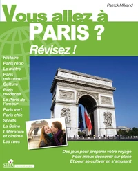 Vous allez à Paris ? Révisez !