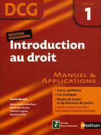 Patrick Mercati et Marie-Hélène Bonifassi - Introduction au droit DCG Epreuve 1 - Manuel et applications.
