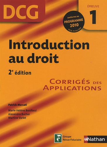 Patrick Mercati - Introduction au droit,  épreuve 1 DCG - Corrigé des applications.