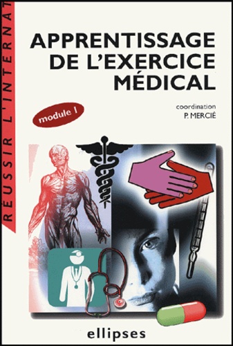 Patrick Mercié - Apprentissage de l'exercice médical - Module 1.