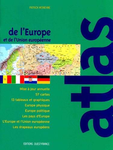 Patrick Mérienne - Atlas de l'Europe - De l'Atlantique à l'Oural.