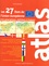 Atlas des 27 Etats de l'Union européenne. Cartes, statistiques et drapeaux