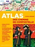 Patrick Mérienne - Atlas des chemins de Compostelle.