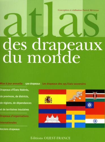 Patrick Mérienne - Atlas des drapeaux du monde.