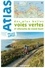 Atlas des plus belles voies vertes et véloroutes du Grand-Ouest