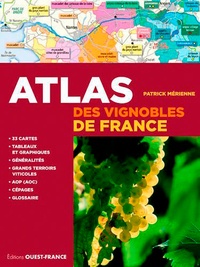 Patrick Mérienne - Atlas des vignobles de france.