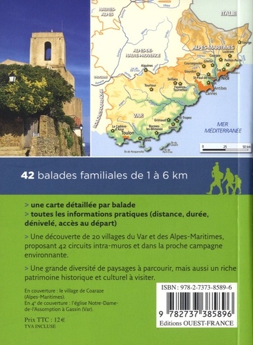Autour de 20 villages du Sud-Est. Var et Alpes-Maritimes. 42 balades