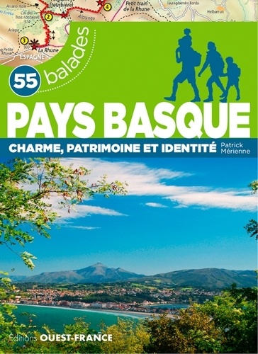 Pays Basque. 55 balades