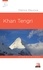 Khan Tengri. Un conte de la vie à l'endroit