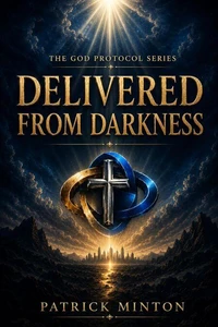 Delivered From Darkness